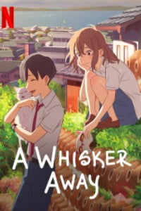 Download A Whisker Away (2020) English Dubbed 480p [400MB] || 720p [900.MB)