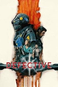 Download Defective (2017) Dual Audio (Hindi-English) 480p 720p