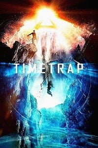 Download Time Trap (2017) Dual Audio (Hindi-English) 480p 720p