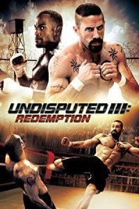 Download Undisputed 3: Redemption (2010) Movie {English With Subtitles} 480p 720p