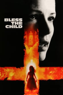 Download Bless the Child (2000) Dual Audio (Hindi-English) 480p 720p