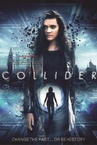 Download Collider (2018) Dual Audio {Hindi-English} WeB-HD 480p 720p