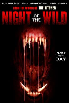 Download Night of the Wild (2015) Dual Audio (Hindi-English) 480p 720p