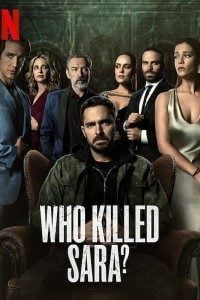 Download Who Killed Sara? (Season 1) {Hindi-English} 480p 720p